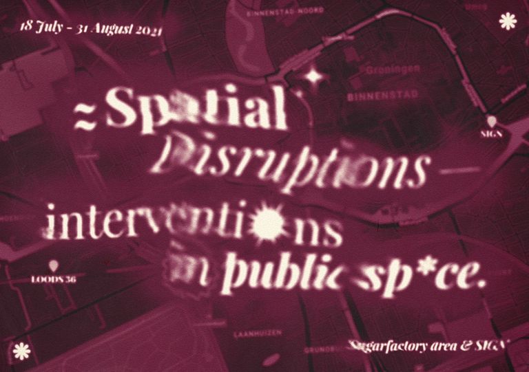 Spatial Disruptions, 2021