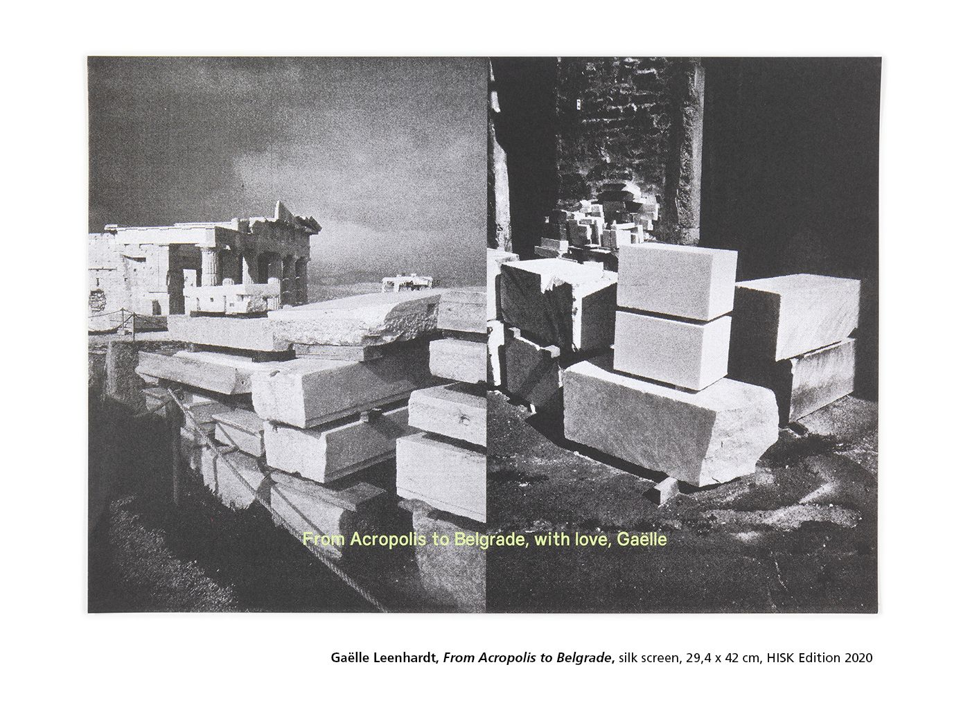 Gaëlle Leenhardt, From Acropolis to Belgrade, silk screen, 29,4 x 42 cm, HISK Edition 2020