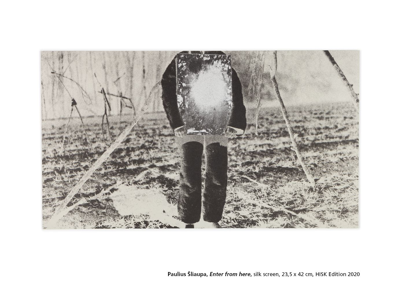 Paulius Šliaupa, Enter from here, silk screen, 23,5 x 42 cm, HISK Edition 2020