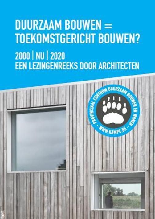 Duurzaam Bouwen = Toekomstgericht Bouwen? - Stramien cvba