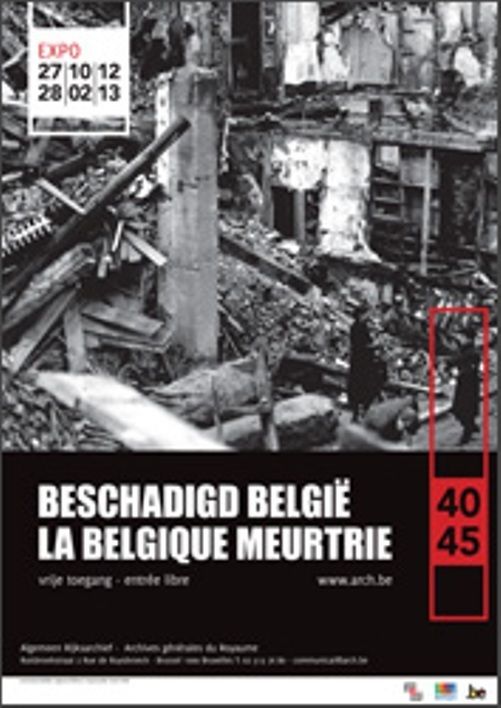 Tentoonstelling ‘Beschadigd België: oorlogsschade 1940-1945’