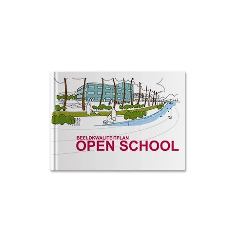 Beeldkwaliteitplan Open School
