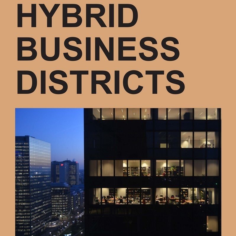 Hybrid Business Districts door 51N4E