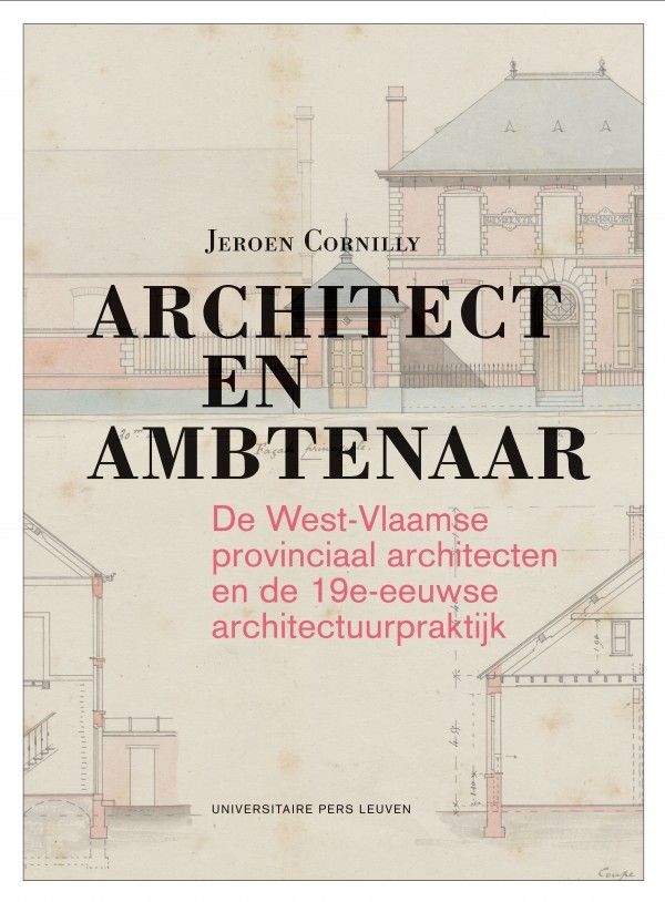 Twee nieuwe architectuurpublicaties in de reeks Collectie Historia Belgica
