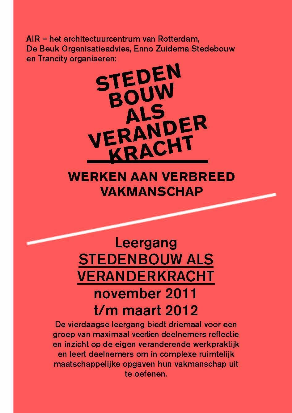 Stedenbouw als veranderkracht