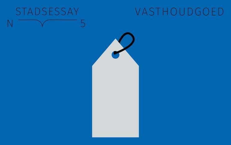 Lancering essay#05 Stadsbouwmeester Gent: Vasthoudgoed