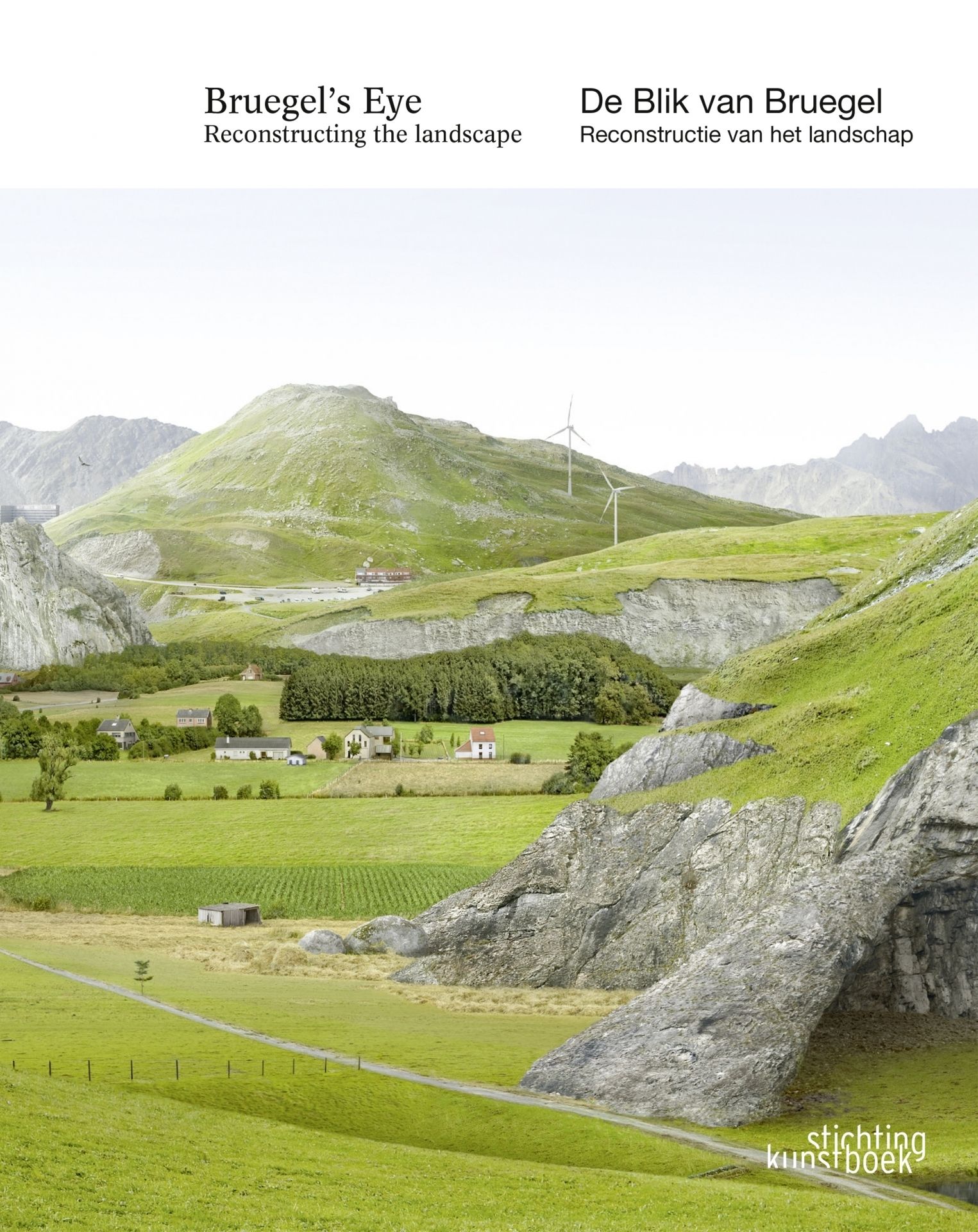 De Blik van Bruegel. Reconstructie van het landschap