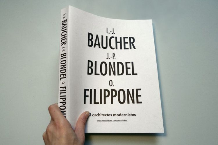 Boekvoorstelling:Baucher - Blondel - Filippone: 3 architectes modernistes
