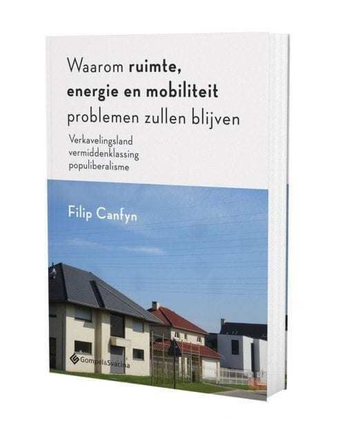 Ruimte, energie en mobiliteit. Blijvende problemen?