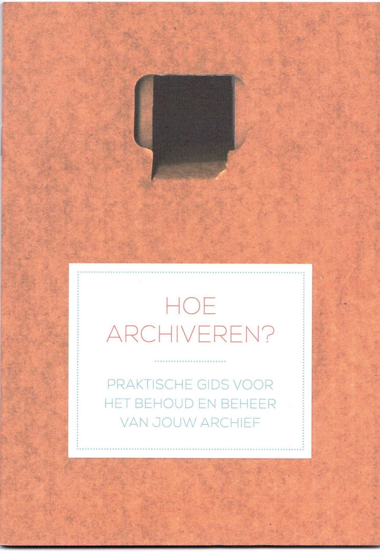Brochure / Hoe archiveren?