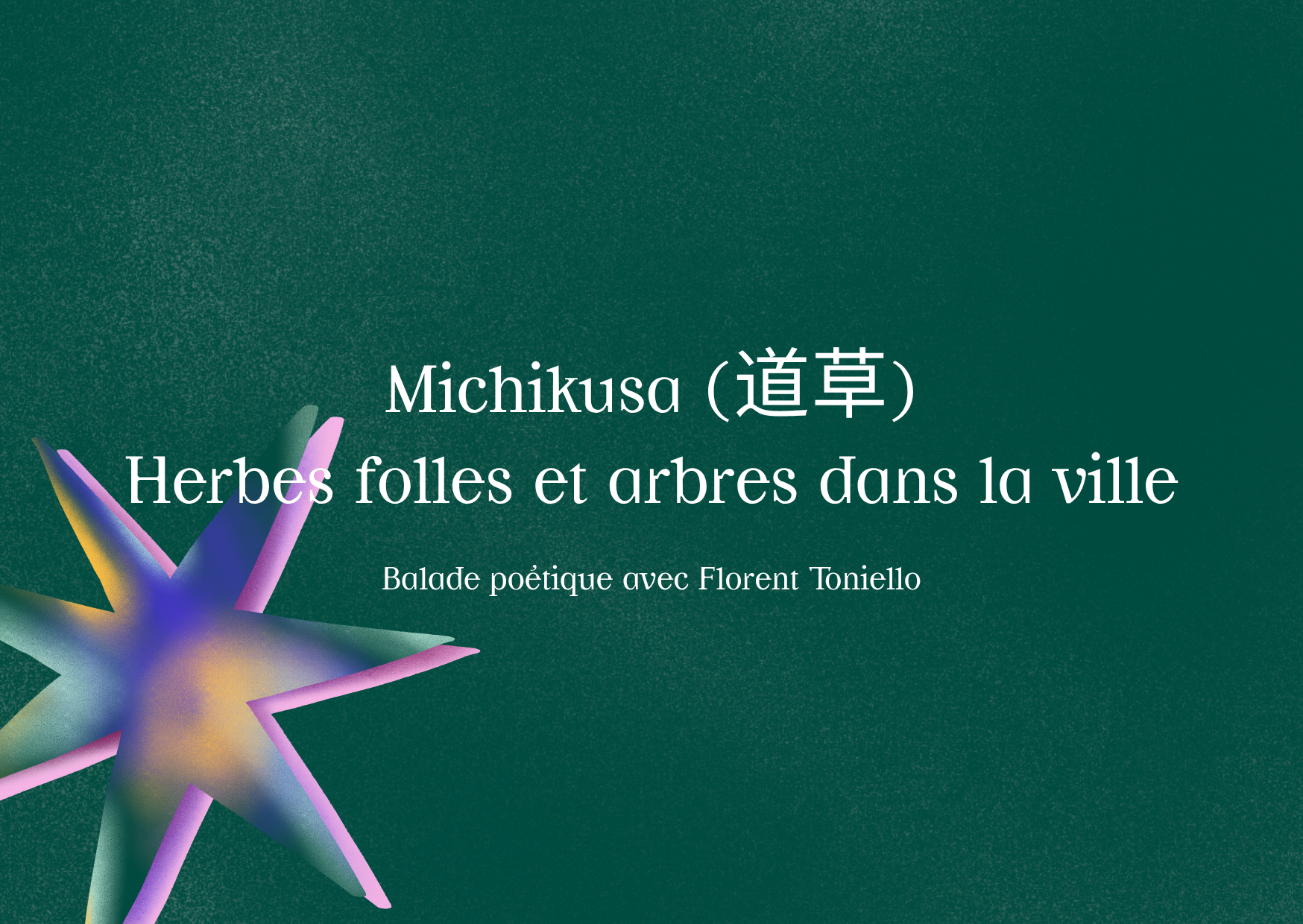 Michikusa Dao Cao Herbes folles et arbres dans la ville 2