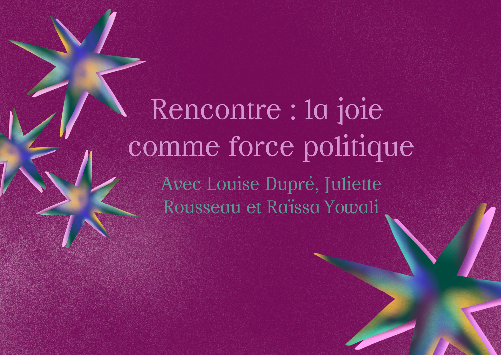 Rencontre la joie comme force politique